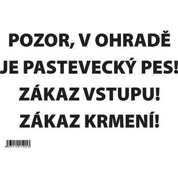 Značení Plastová cedulka - POZOR PASTEVECKÝ PES