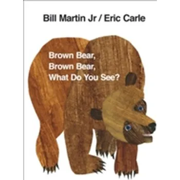 Cizojazyčná kniha Brown Bear, Brown Bear, What Do You See? - Eric Carle [EN] (1997, Kartonová knížka, Penguin Books Ltd)
