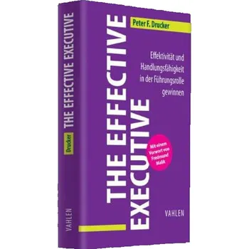 The Effective Executive - Drucker, Peter F. [DE] (2014, Vázaná, Vahlen)