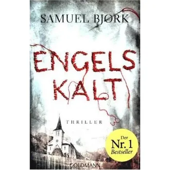 Engelskalt - Bjørk, Samuel [DE] (2018, Brožovaná / brožovaná, Goldmann)