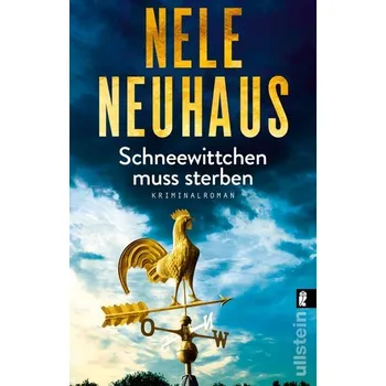 Schneewittchen muss sterben - Nele Neuhaus