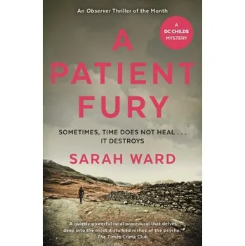 A Patient Fury - Ward, Sarah [EN] (2018, Taschenbuch, Faber & Faber)