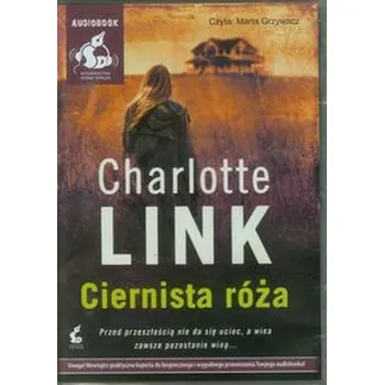 Ciernista róża - Charlotte Link [PL] (2014, Plastový obal, Sonia Draga)