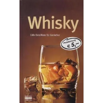 Whisky [DE] (2012, Vázaná, Neuer Kaiser Verlag, Fränkisch-Crumbach)
