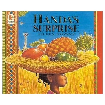 Pohádka Handa's Surprise - Browne, Eileen