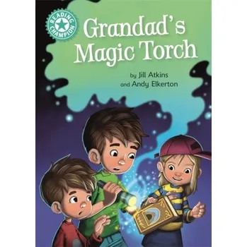Učebnice Reading Champion: Grandad's Magic Torch - Atkins, Jill