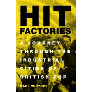Cestování Hit Factories - Whitney, Karl