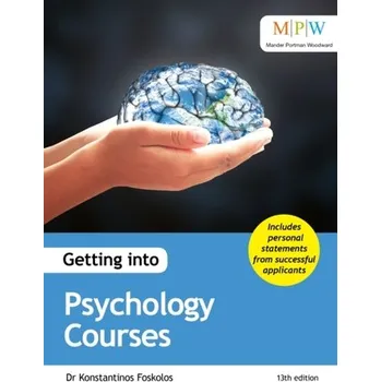 Getting into Psychology Courses - Foskolos, Dr Konstantinos [EN] (2020, Brožovaná, Crimson Publishing)
