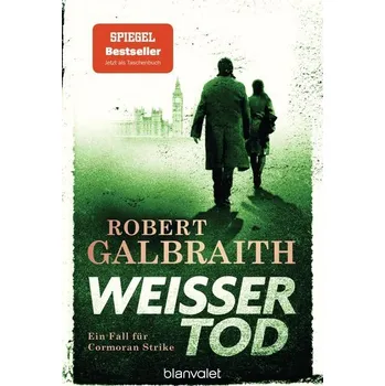 Weißer Tod - Galbraith, Robert [DE] (2020, Brožovaná, Blanvalet Taschenbuchverl)