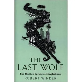 The Last Wolf - Winder, Robert [EN] (2017, Vázaná, Little, Brown Book Group)