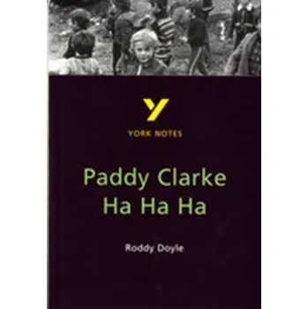 Cizí jazyk Paddy Clarke Ha Ha Ha - Doyle Roddy [EN] (1999, Brožovaná, Pearson Education Limited)