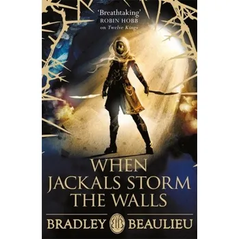 When Jackals Storm the Walls - Beaulieu, Bradley [EN] (2021, Soft, Orion Publishing Co)
