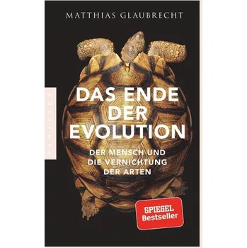 Příroda Das Ende der Evolution - Glaubrecht, Matthias [DE] (2021, Měkká, Pantheon)