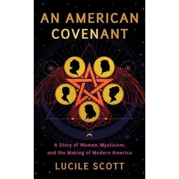 Kniha An American Covenant - Scott, Lucile [EN] (2020, Brožovaná, Amazon Publishing)