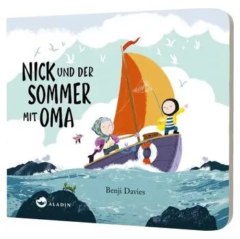 První čtění Nick und der Sommer mit Oma - Davies, Benji [DE] (2023, Formát desky, Aladin Verlag)