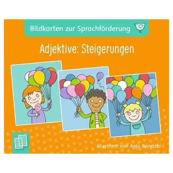 Adjektive: Steigerungen - Boretzki, Anja