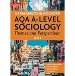 AQA A-level Sociology Themes and Perspectives - Haralambos, Mike; Holborn, Martin [EN] (2018, Brožovaná, HarperCollins Publishers)