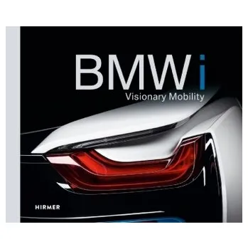 BMW i - Braun, Andreas [DE-EN] (2018, Vázaná, Hirmer)