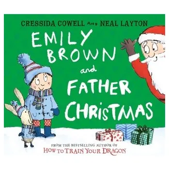 Emily Brown and Father Christmas - Cressida Cowell