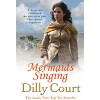 Literární biografie Mermaids Singing - Court Dilly