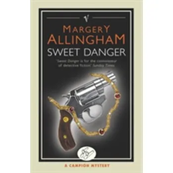 Sweet Danger - Margery Allingham [EN] (2004, Brožovaná, Vintage Books)