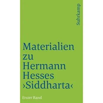 Materialien zu Hermann Hesses »Siddhartha« - Michels, Volker