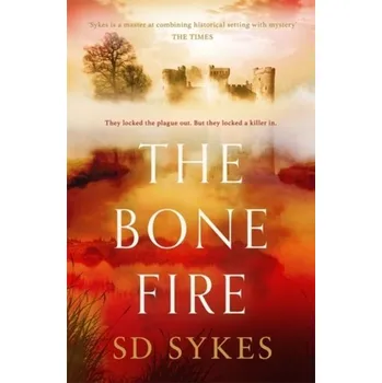 Beletrie pro dospělé The Bone Fire - Sykes, Jo [EN] (2020, Brožovaná, Hodder & Stoughton)