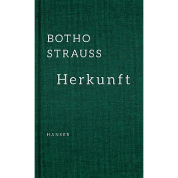Literární biografie Herkunft - Botho Strauß