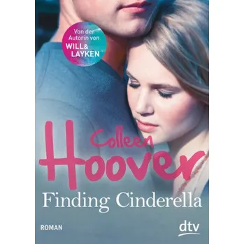 Finding Cinderella - Colleen Hoover [DE] (2016, Brožovaná, DTV)