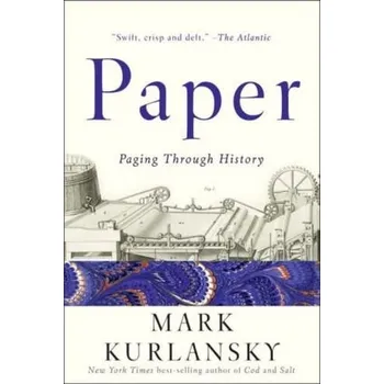 Paper - Kurlansky, Mark [EN] (2017, Brožovaná, Norton)