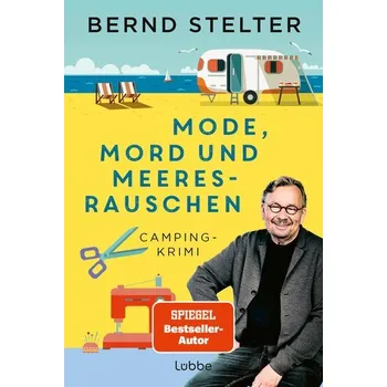 Mode, Mord und Meeresrauschen - Stelter, Bernd [DE] (2025, Brožovaná, Lübbe)