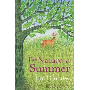 The Nature of Summer - Crumley, Jim [EN] (2020, Vázaná, Saraband)