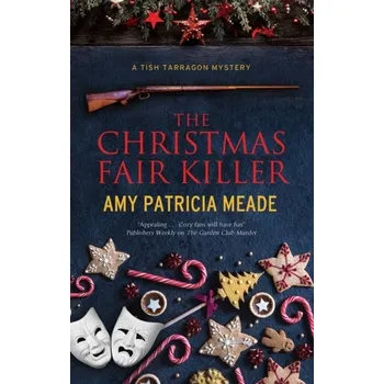 Cestování The Christmas Fair Killer - Meade, Amy Patricia [EN] (2021, Měkká, Canongate Books Ltd)