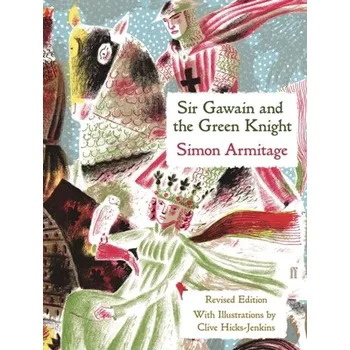 Sir Gawain and the Green Knight - Armitage, Simon