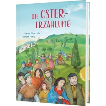 První čtění Die Ostererzählung - Rainer Oberthür [DE] (2025, Firma, Gabriel Verlag)