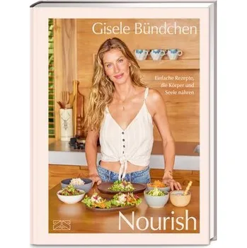 Nourish - Bündchen, Gisele [DE] (2025, Firma, ZS Verlag)