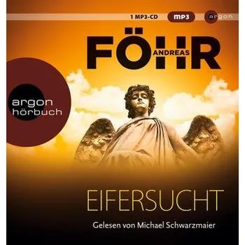 Eifersucht - Föhr, Andreas [DE] (2019, Digitální (na fyzickém nosiči), Argon Verlag GmbH)
