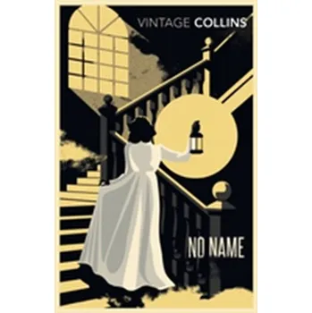 No Name - Collins Wilkie [EN] (2009, Brožovaná, Vintage Books)
