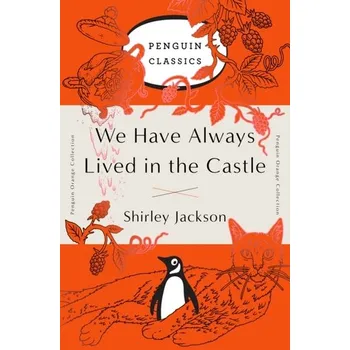 We have always lived in the castle - Shirley Jackson [EN] (2016, Brožovaná / brožovaná, Penguin Books)