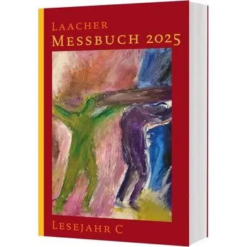 Laacher Messbuch LJ C 2025 - Verlag Katholisches Bibelwerk