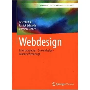 Webdesign - Bühler, Peter [DE] (2017, Brožovaná, Springer, Berlin)