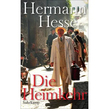 Die Heimkehr - Hermann Hesse [DE] (2012, Brožovaná, Suhrkamp)