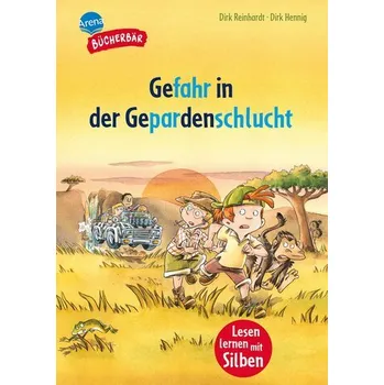 První čtění Gefahr in der Gepardenschlucht - Reinhardt, Dirk [DE] (2025, Firma, Arena Verlag GmbH)