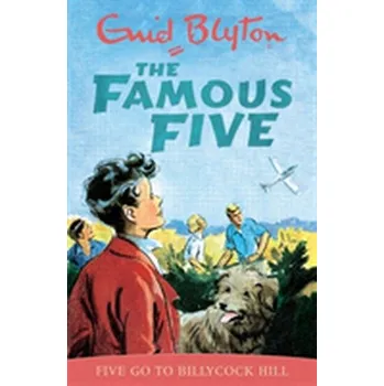 Cizojazyčná kniha Famous Five: Five Go To Billycock Hill - Enid Blyton [EN] (1997, Brožovaná, Hachette Children's Group)
