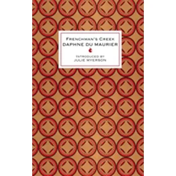 Frenchman's Creek - Daphne Du Maurier [EN] (2012, Vázaná, Little, Brown Book Group)