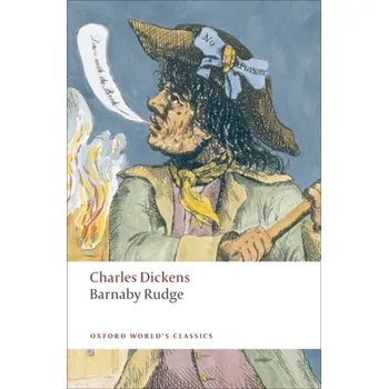 Beletrie pro dospělé Barnaby Rudge - Charles Dickens [EN] (2008, Brožovaná, Oxford University Press)