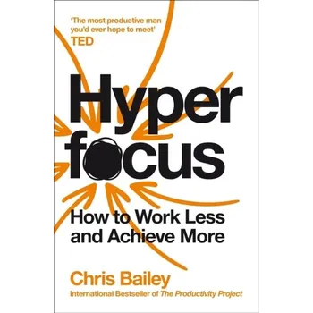 Hyperfocus - Bailey, Chris