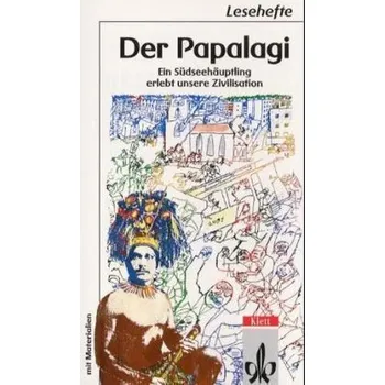 Cizí jazyk Der Papalagi - Scheurmann, Erich [DE] (2000, Brožovaná, Klett)