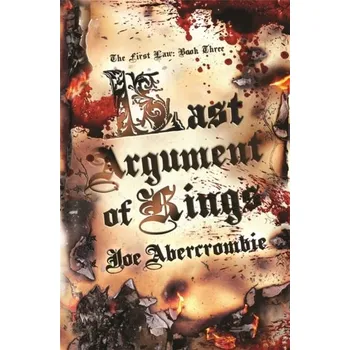 Last Argument Of Kings - Abercrombie Joe [EN] (2022, Firma, Orion Publishing Co)