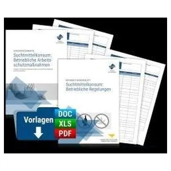 Paket Umgang mit Suchtmittelkonsum: Betriebliche Arbeitsschutzmaßnahmen und Regelungen - Forum Verlag Herkert GmbH